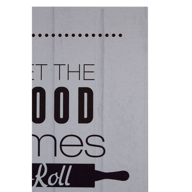 Let the Good Times Roll Wall Plaque | Pun and Games