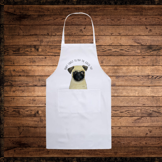 Pay the Cheese Tax in Style with Our Hilarious Pug Apron!