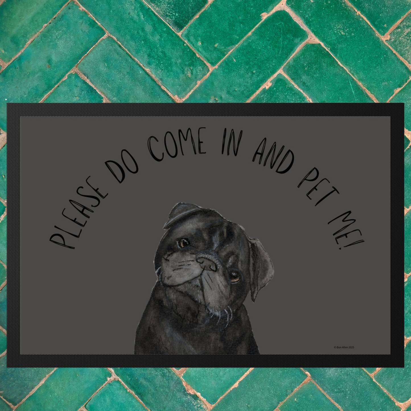 "Please Do Come In and Pet Me!" – Pug Door Mat