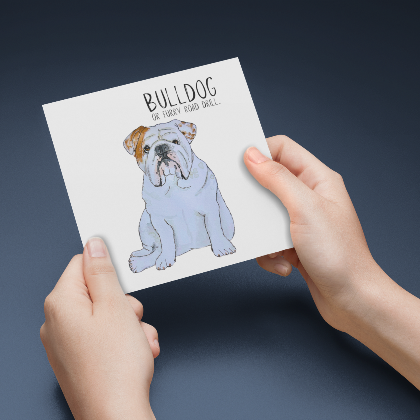 Bulldog Banter: The Furry Road Drill Greeting Card!