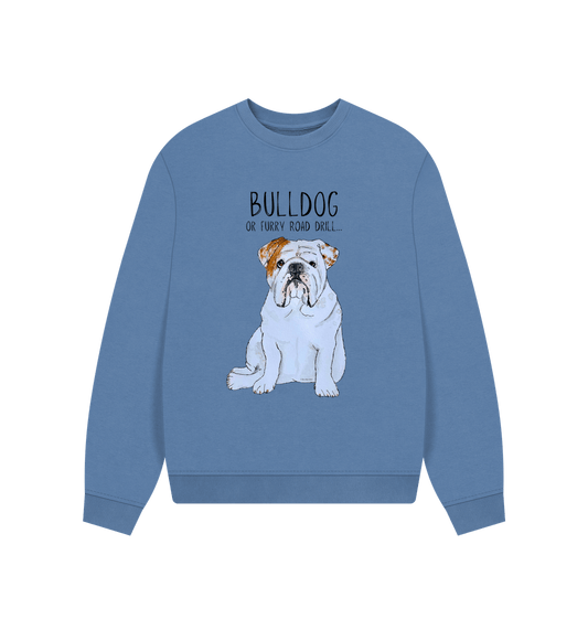 Bulldog Bliss: Furry Road Drill Oversized Sweatshirt for Fierce & Cozy Style!