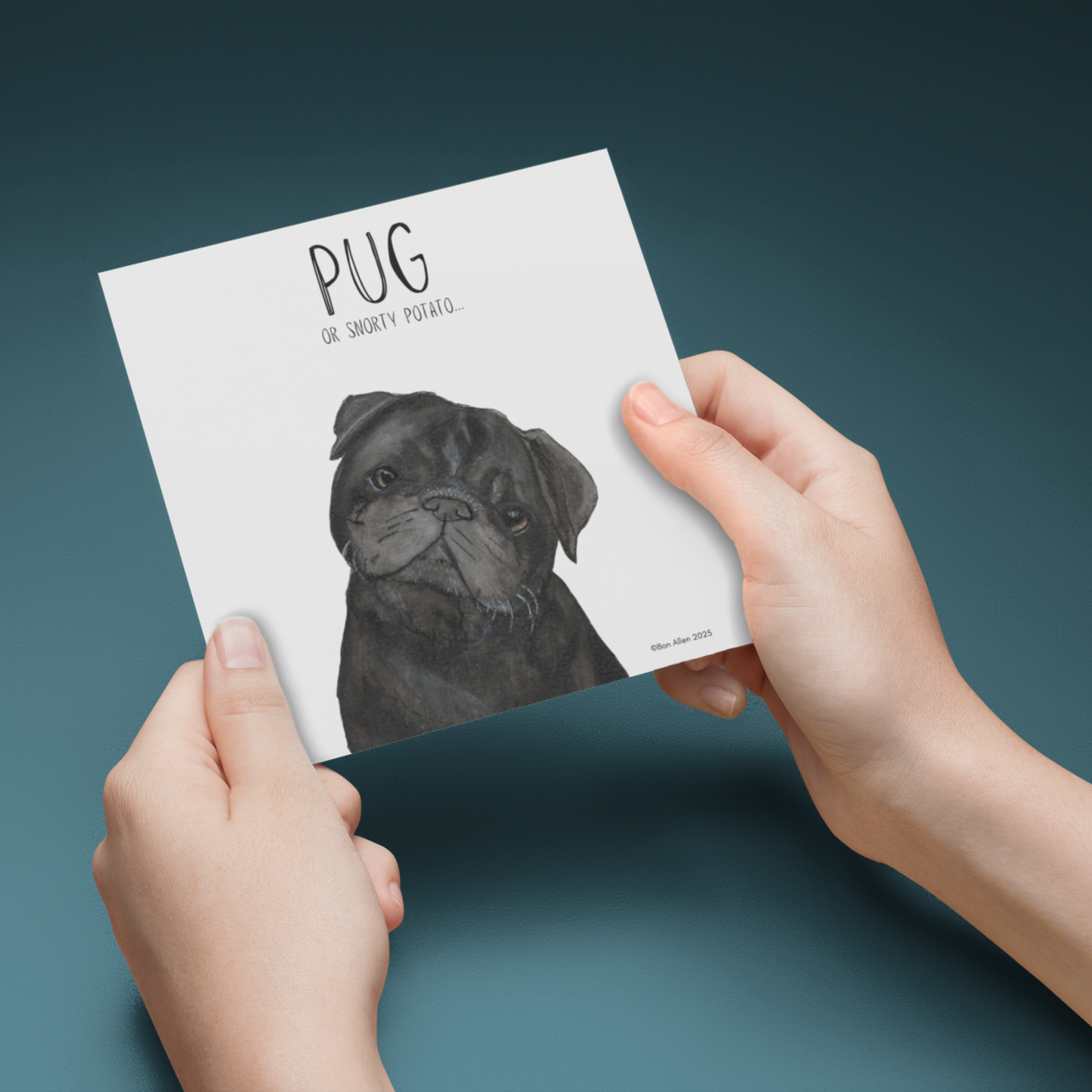 Snorty Potato Greetings – The Perfect Pug Card!