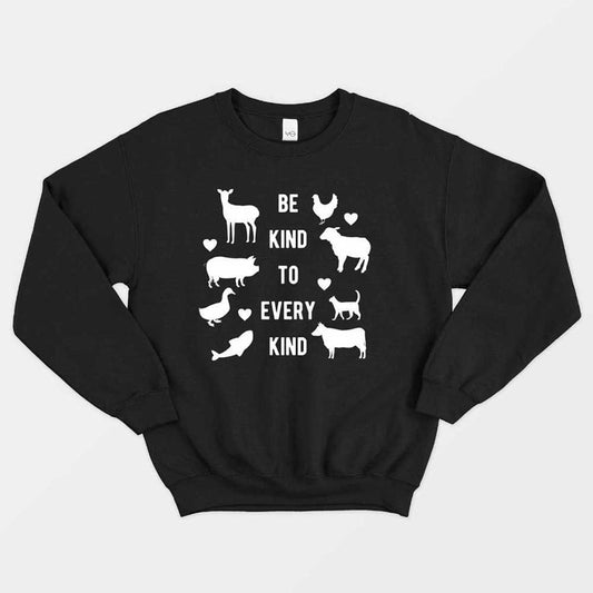 Be Kind To Every Kind Sweatshirt (Unisex)