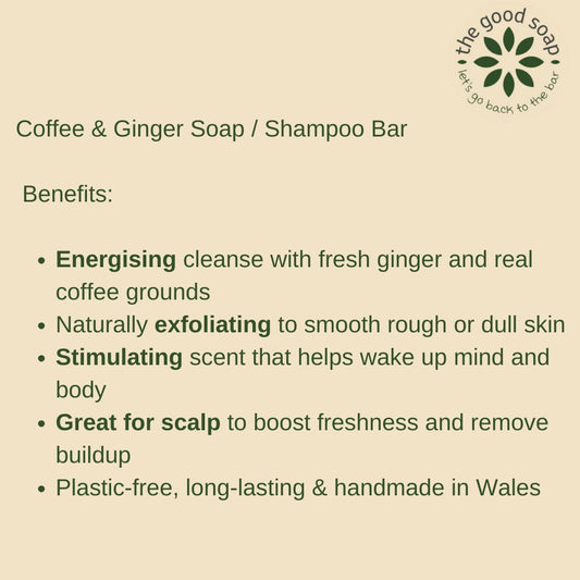 Coffee and Ginger Bar - Stimulating Shampoo & Exfoliating Soap