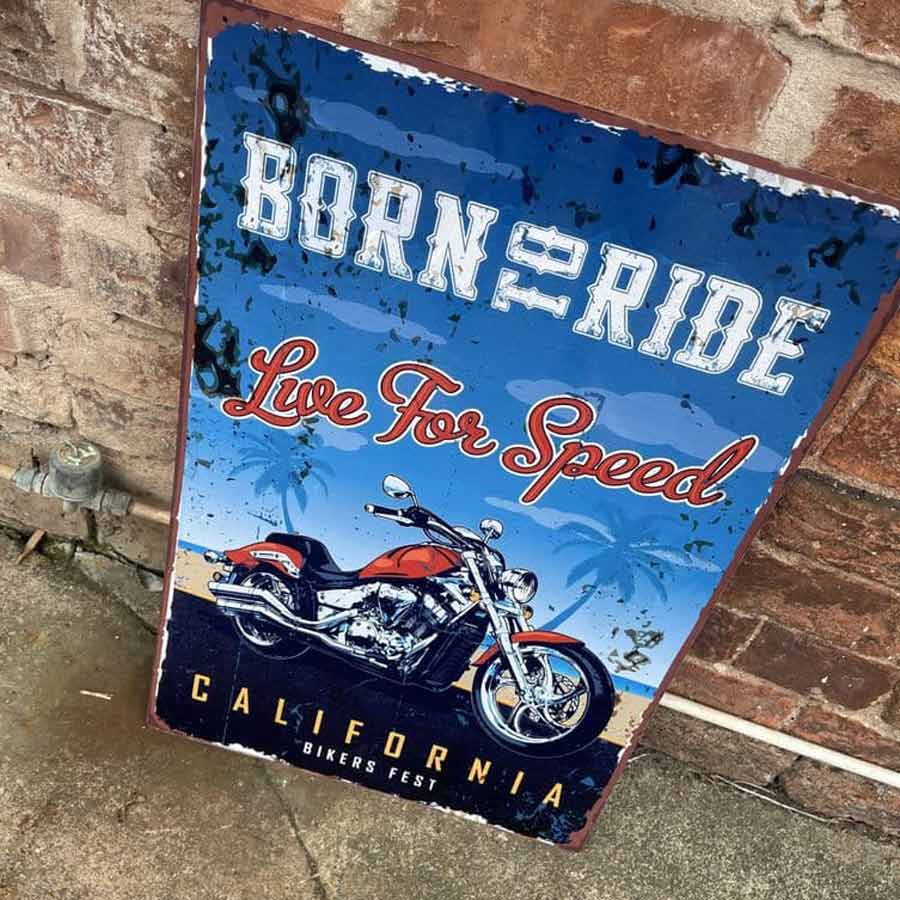 Born To Ride Live for Speed Motorcycle Retro Metal Wall Sign
