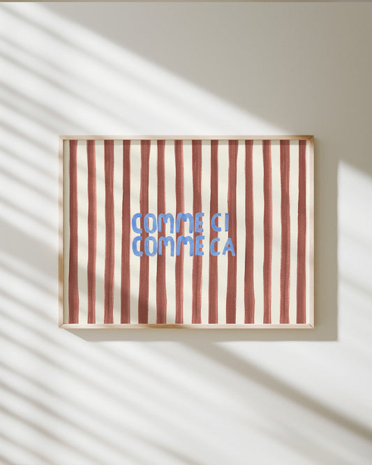 Comme Ci Comme Ca' - Word Art Print