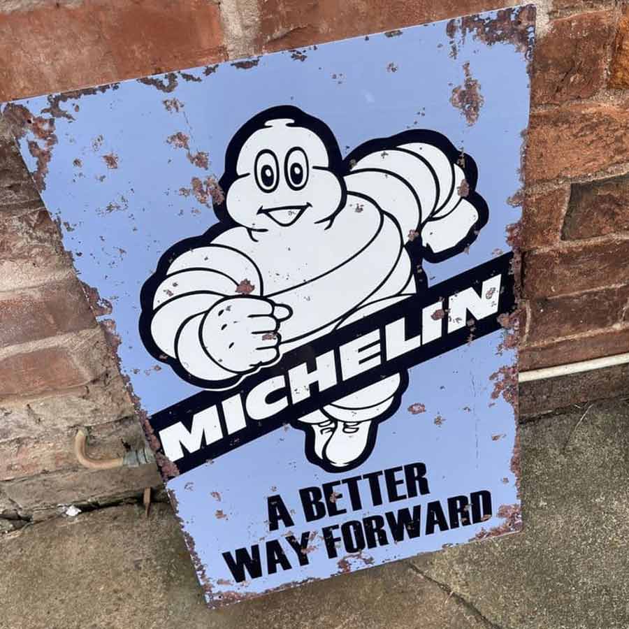 A Better Way Forward Metal Vintage Michelin Sign