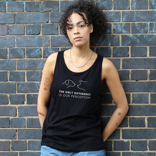 The Only Difference Is Our Perception Tank (Unisex)