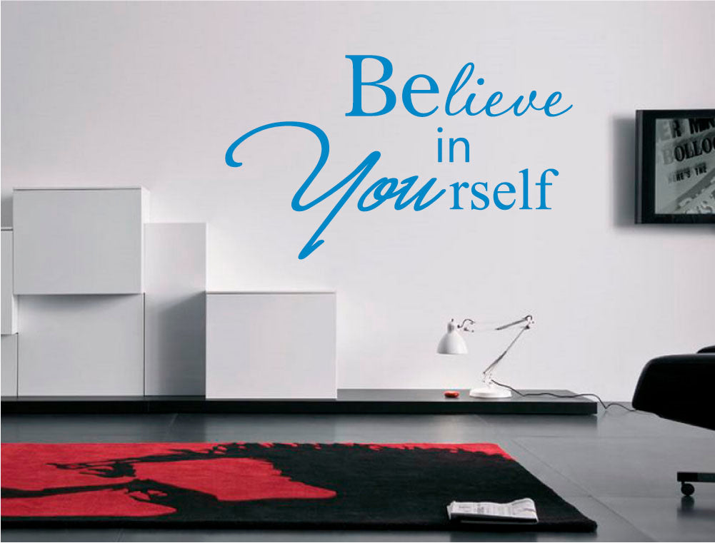 Believe in Yourself Wall Sticker – Motivational Home Décor Quote
