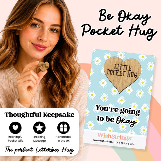Youโre Going To Be Okay Pocket Hug - Wooden Heart Encouragement Gift | WishStrings