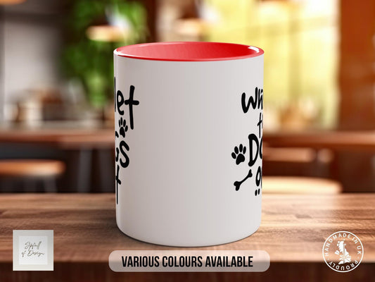 Who Let the Dogs Out Mug, Funny Dog Lover Gift, Paw Print Coffee Cup, Cute Dog Mum or Dad Mug, Colourful Pet Owner Gift