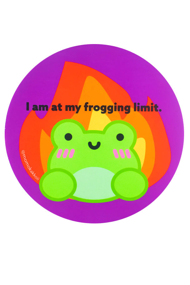 I'm At My Frogging Limit Mouse Pad