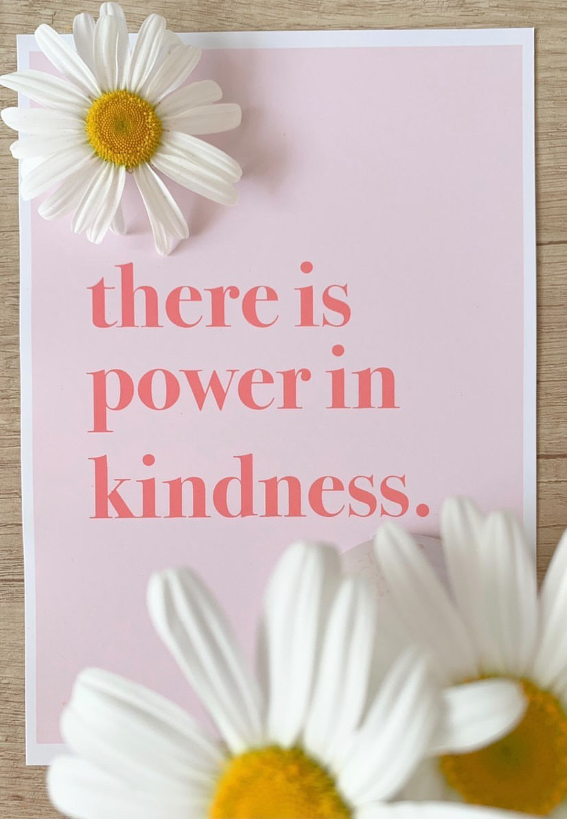 There Is Power In Kindness Inspirational Wall Decor Home Quote Print