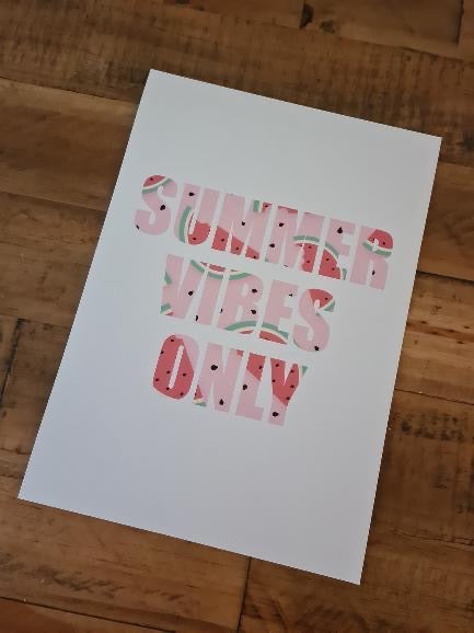 Summer Vibes Only Watermelon Summer Seasonal Wall Home Decor Print
