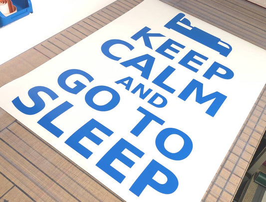 Keep Calm and Go to Sleep Wall Sticker