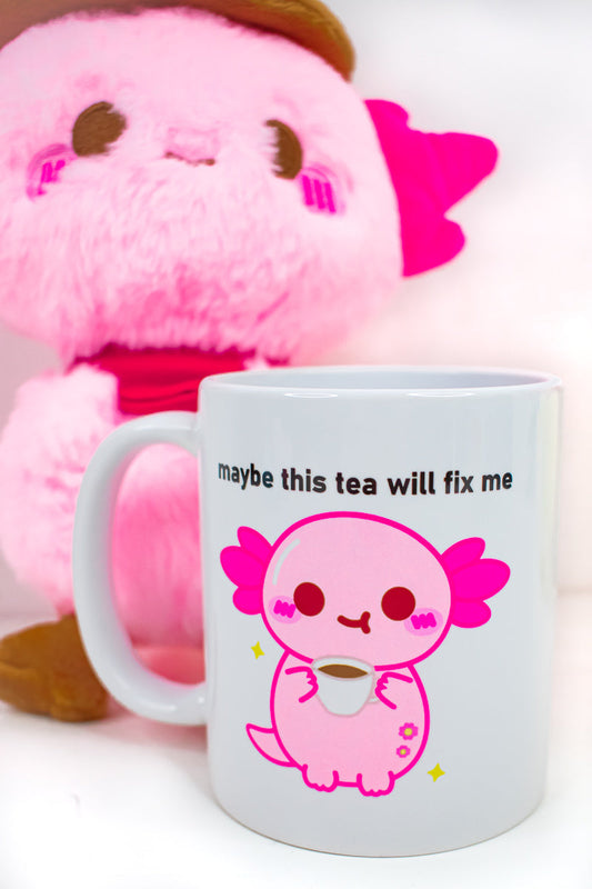 Maybe This Tea Will Fix Me Xoxi The Axolotl Mug
