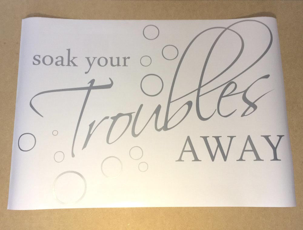 Soak Your Troubles Away Wall Sticker
