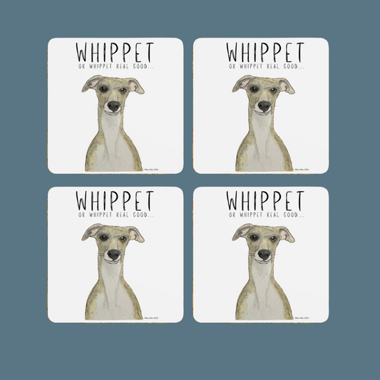 Whippet Real Good – Set of 4 Whippet Coasters!