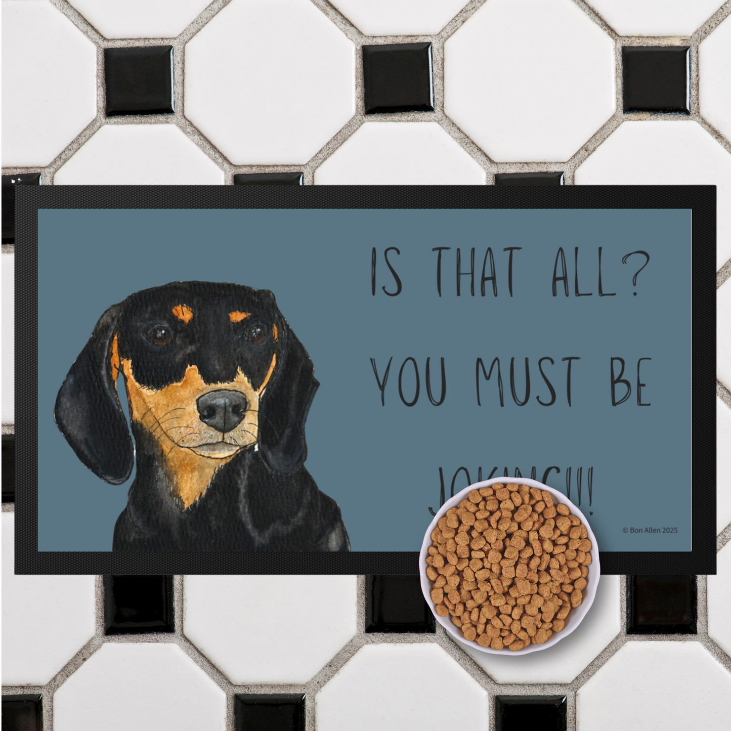 Black & Tan Dachshund Dining Drama – Hilarious Pet Bowl Mat!