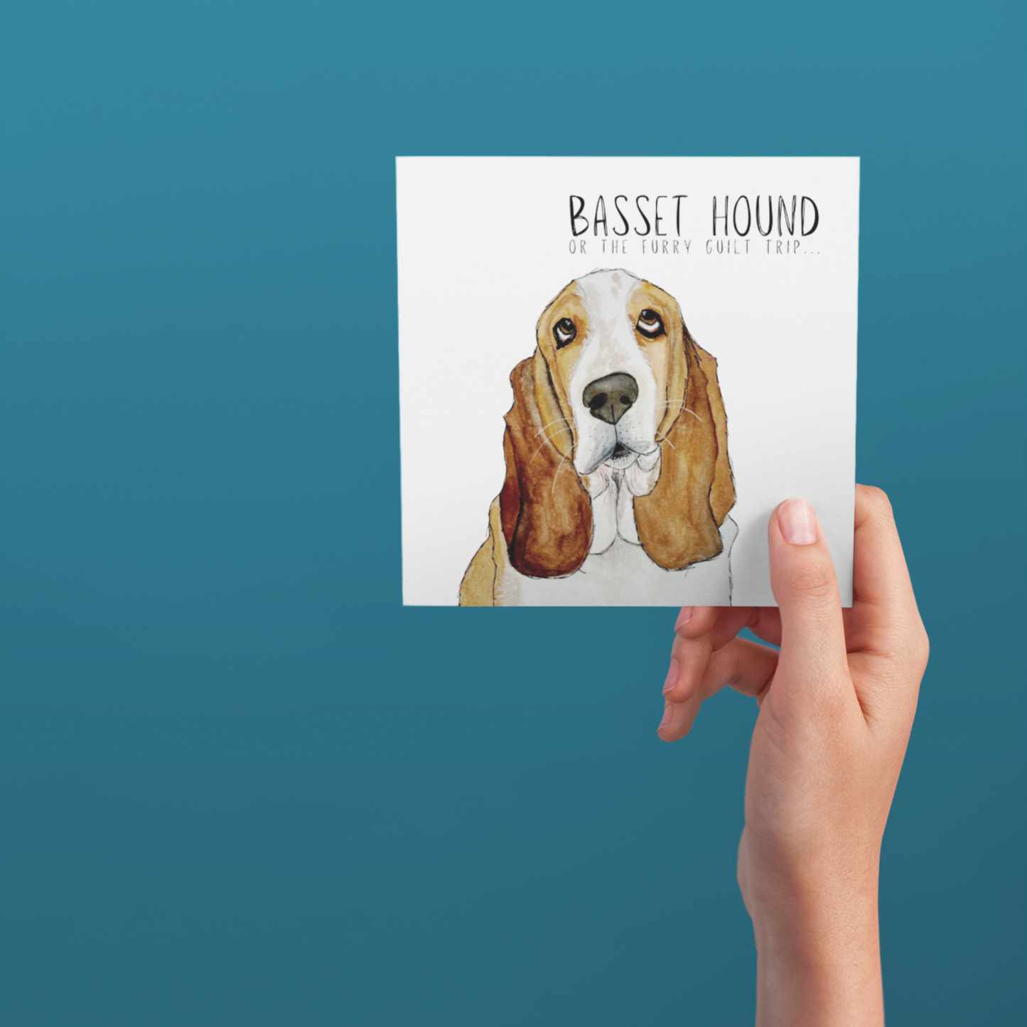 The Ultimate Guilt Trip – Basset Hound Greeting Card