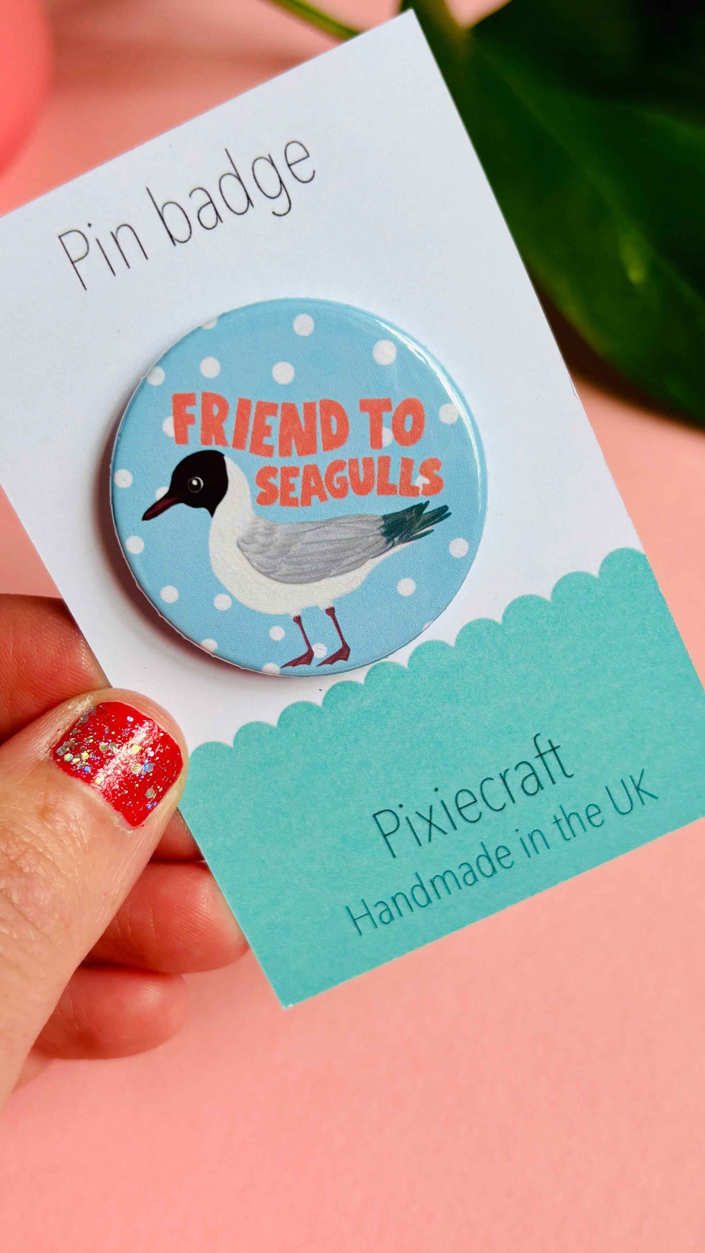 Friend to Seagulls 38mm Badge/Magnet