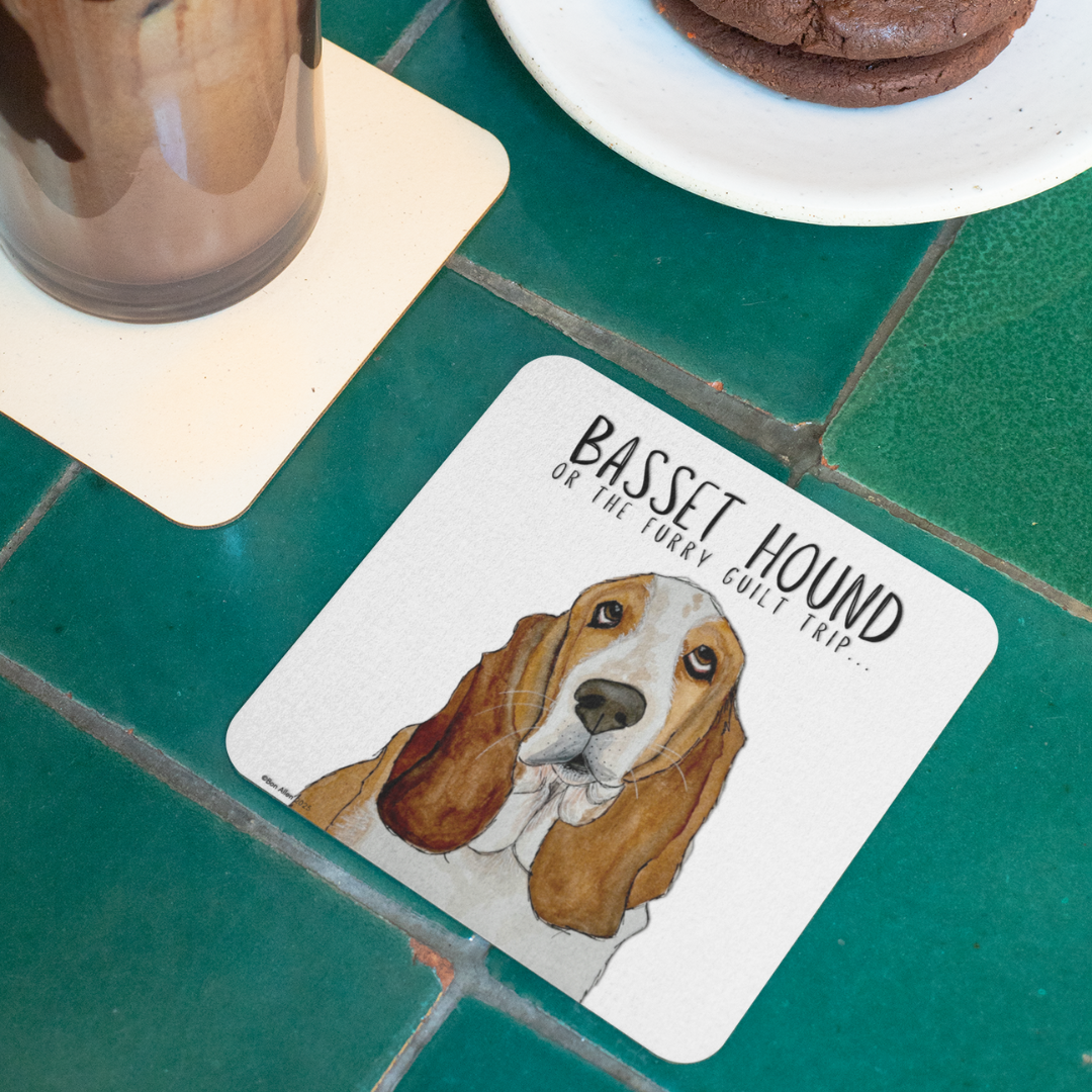 Furry Guilt Trip Coasters – Basset Hound Approved