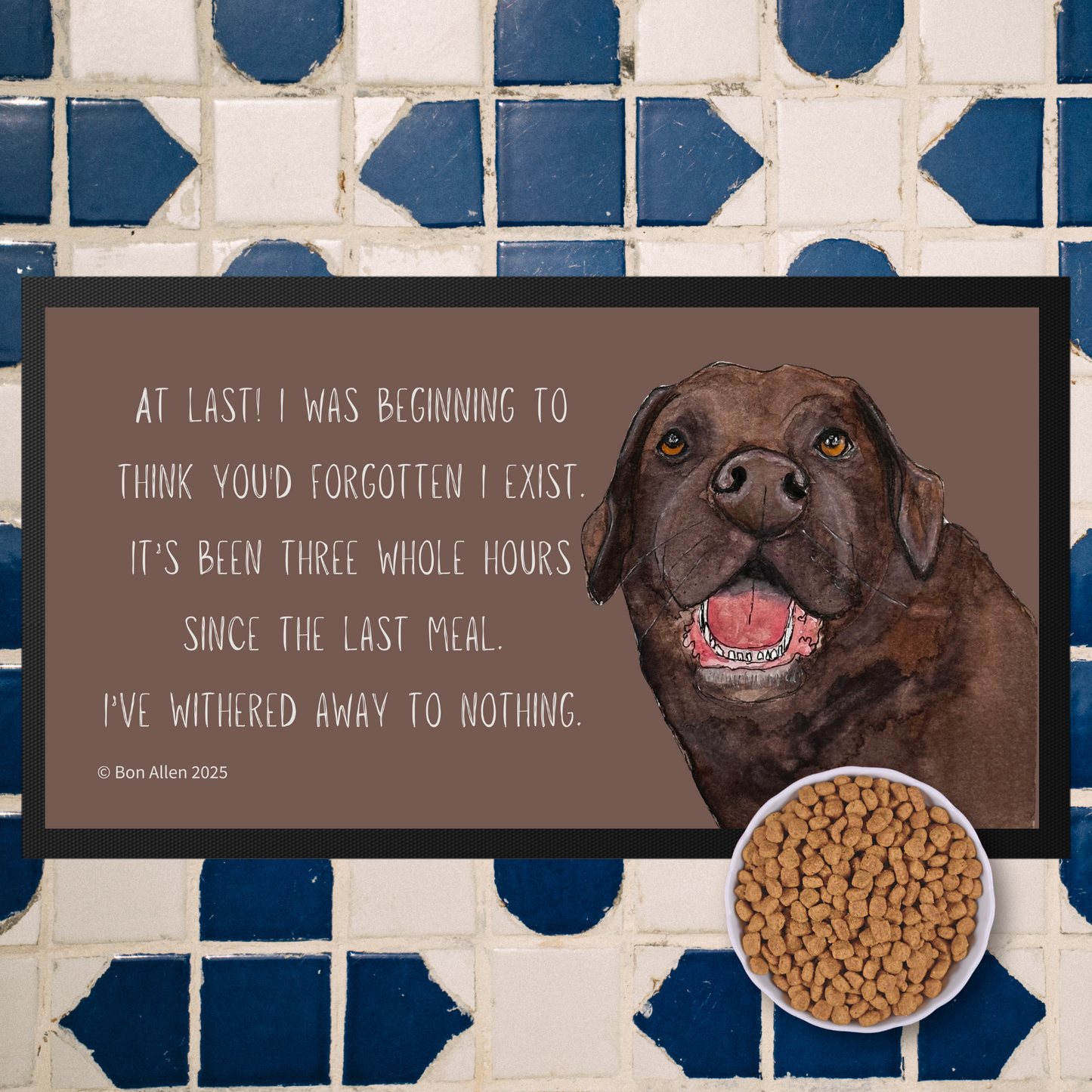 Starving Since Breakfast Pet Bowl Mat – Featuring the Chocolate Labrador