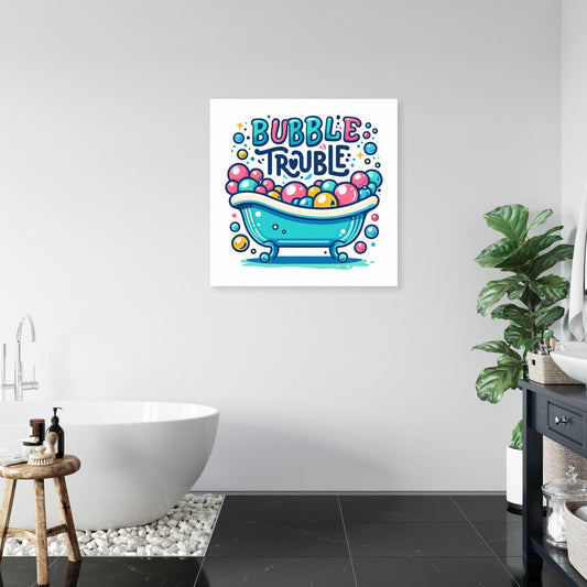Bubble Trouble Bliss Canvas