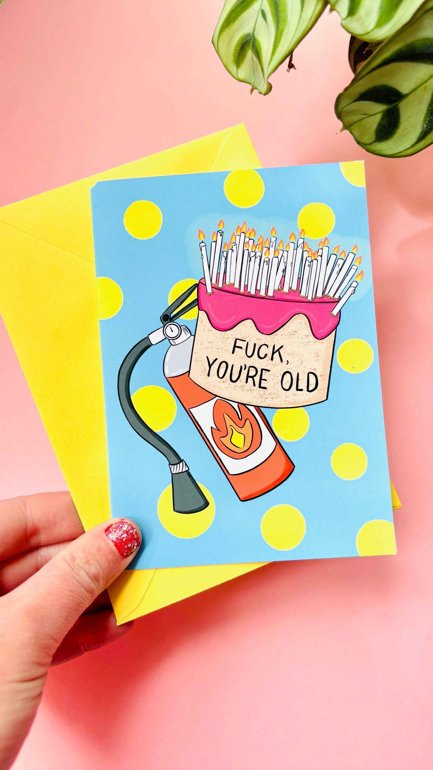 F**K You’re Old Handmade Rude Birthday Card