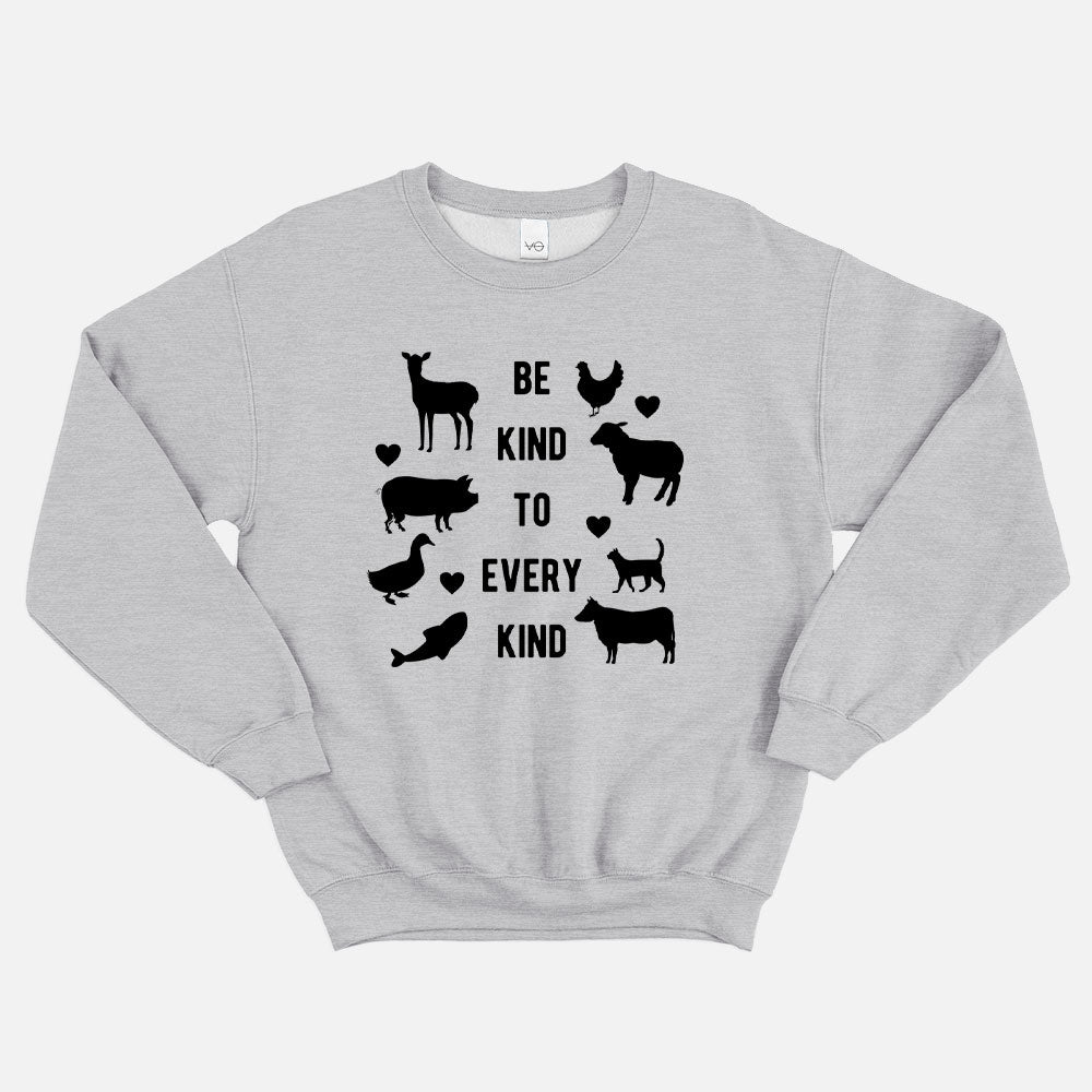 Be Kind To Every Kind Sweatshirt (Unisex)