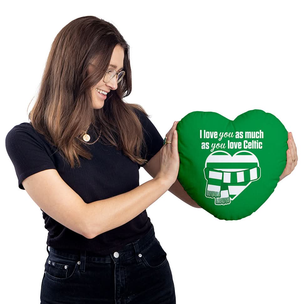 Love You as much as You Love Celtic - Heart Shaped Cushion
