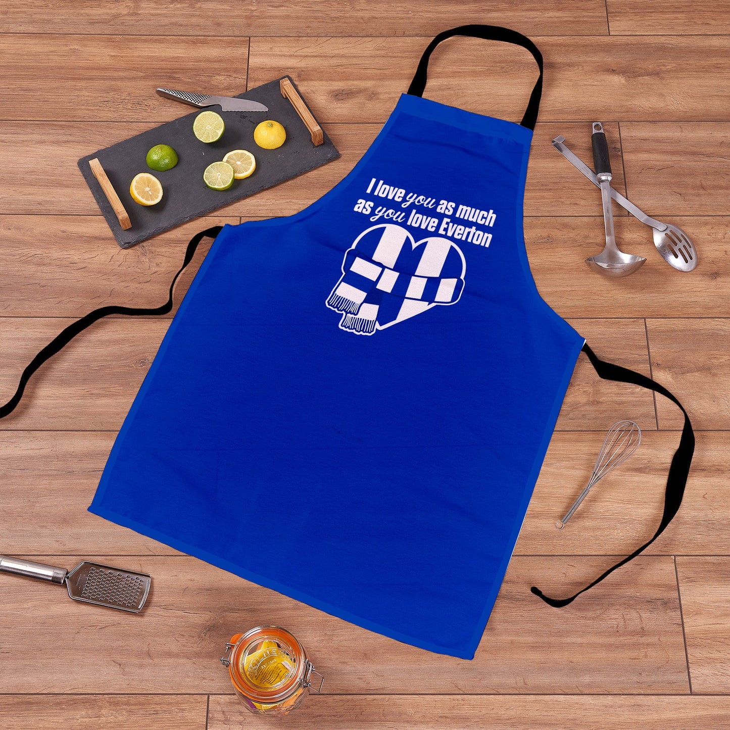 Love you as much as You Love Everton - Novelty Apron