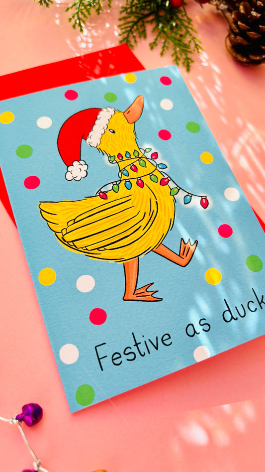 Festive as Duck Christmas Card – Funny Cheeky Holiday Greetings