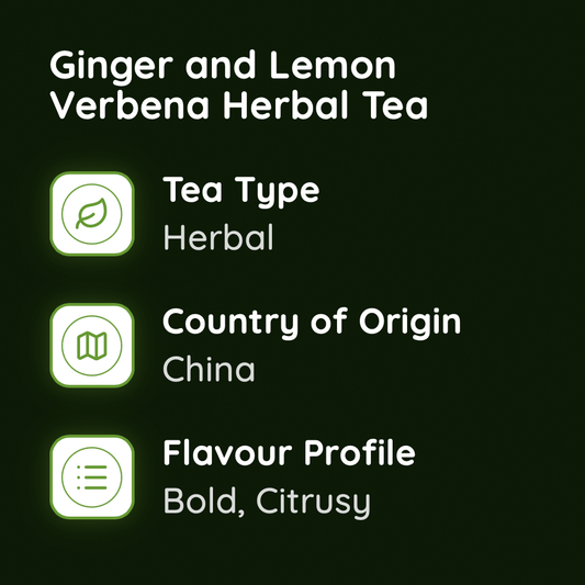 Ginger and Lemon Verbena Herbal Tea
