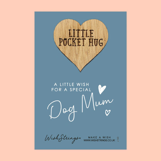 Pocket Hug - Dog Mum | Thoughtful Gift for Dog Lovers & Pet Parents | Keepsake Token for Sending Hugs to a Special Dog Mum