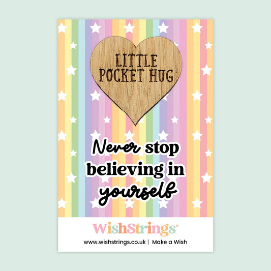 Pocket Hug - Never Stop Believing in Yourself | Luck & Success Gift | Keepsake Token for Encouragement & Motivation