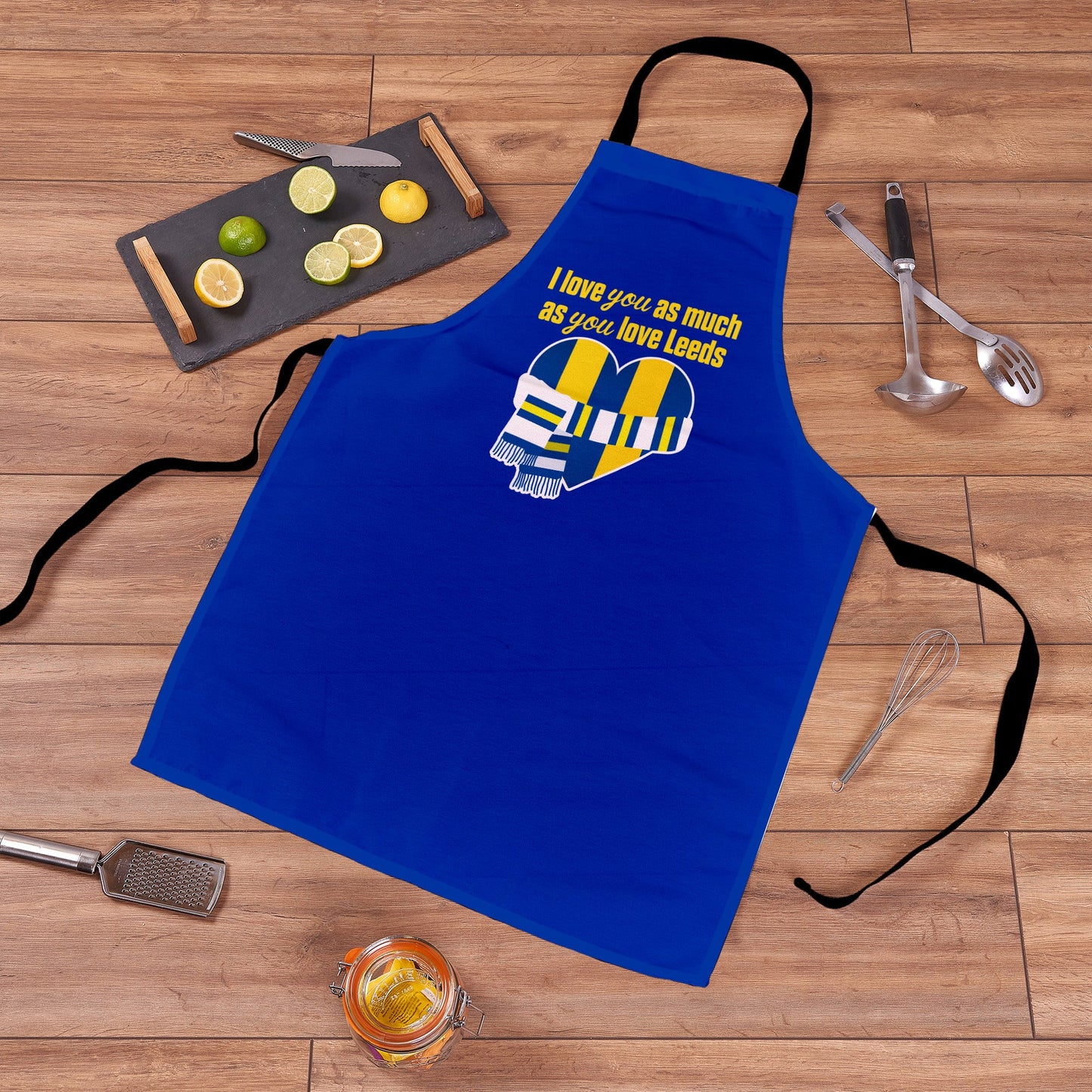 Love you as much as You Love Leeds - Novelty Apron