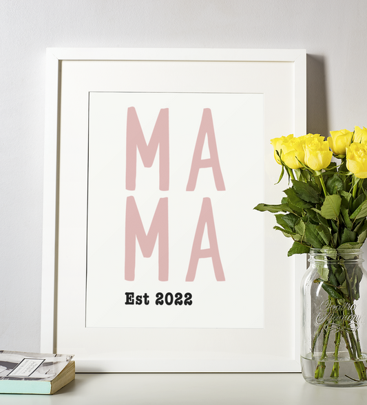 MAMA Est Mothers Day 2022 Home Simple Room Wall Decor Print