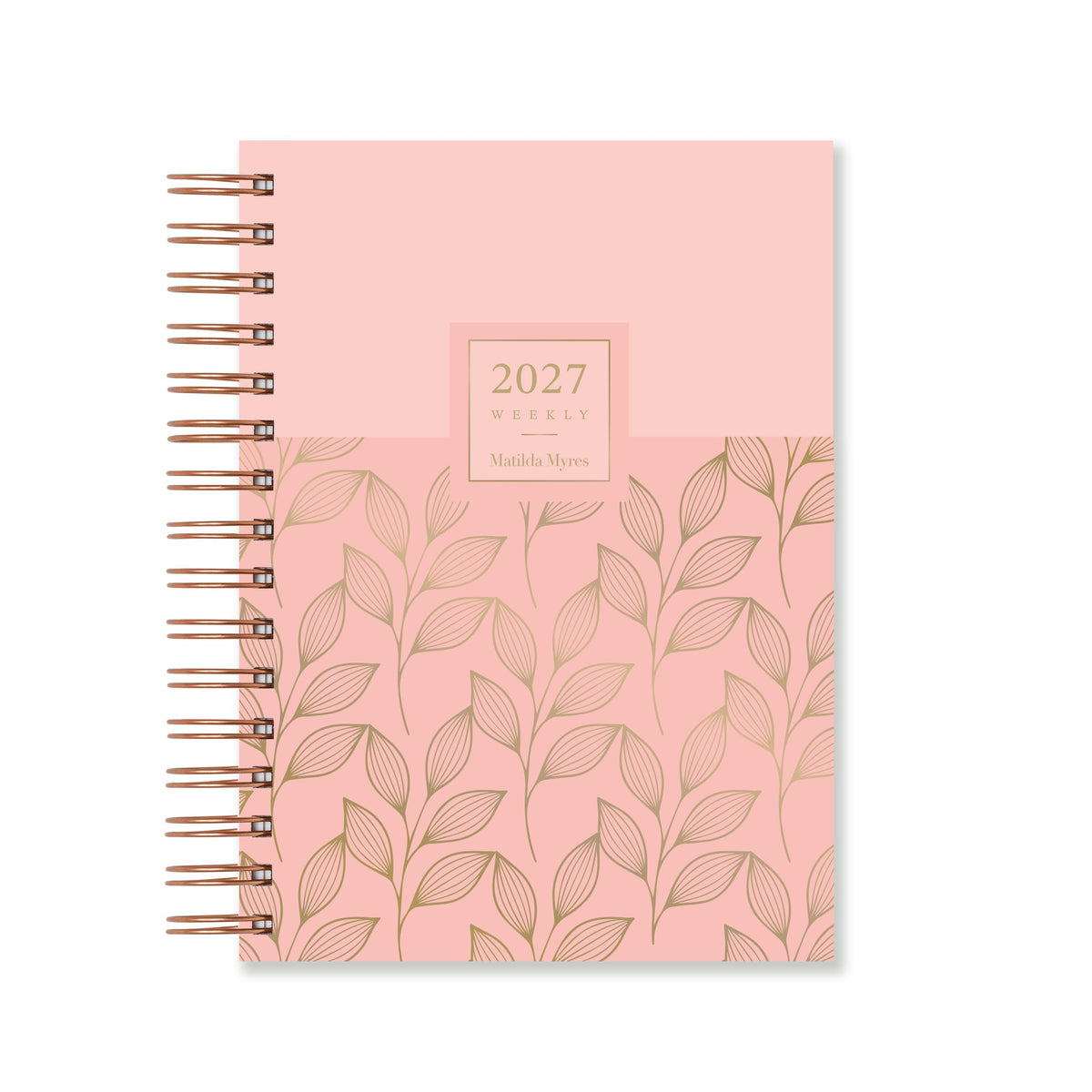 Matilda Myres | 2027 Diary - A5 Weekly Planner with Rose Gold Wiro | Week-to-View