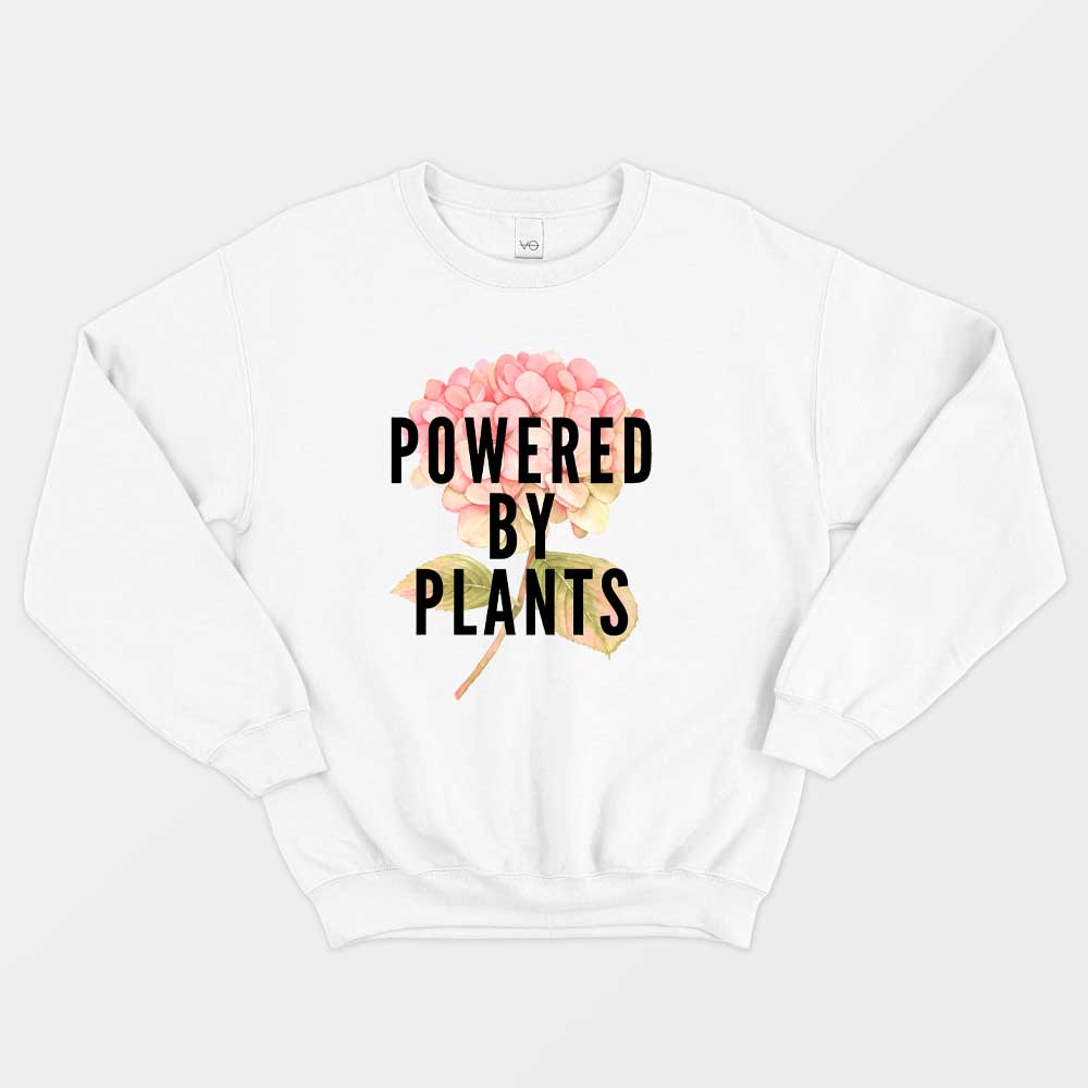 Powered By Plants Sweatshirt (Unisex)