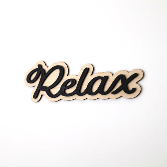 Relax Wall Art Home Sign