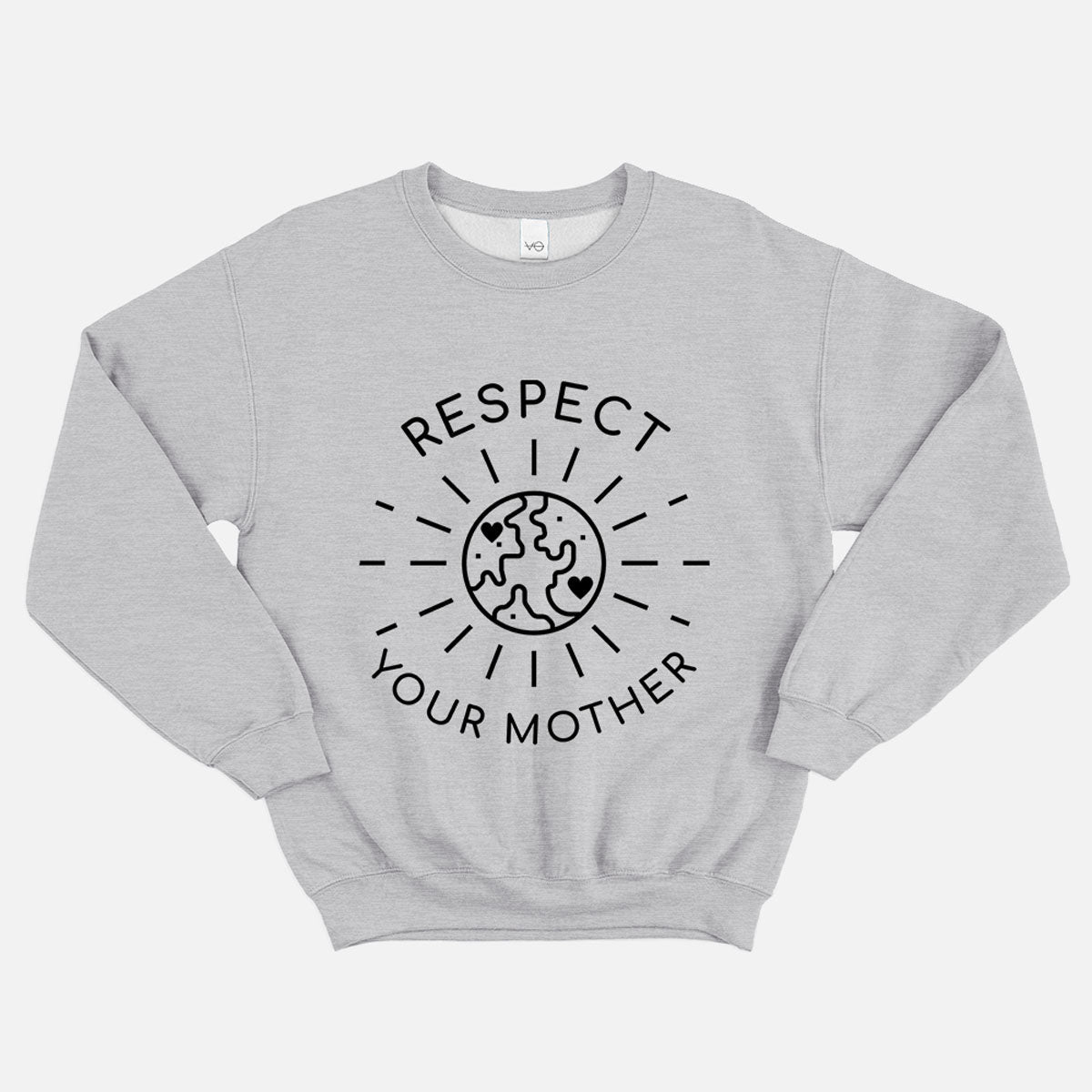 Respect Your Mother Sweatshirt (Unisex)