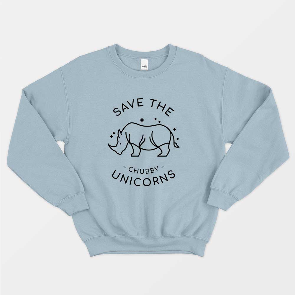 Save The Chubby Unicorns Sweatshirt (Unisex)
