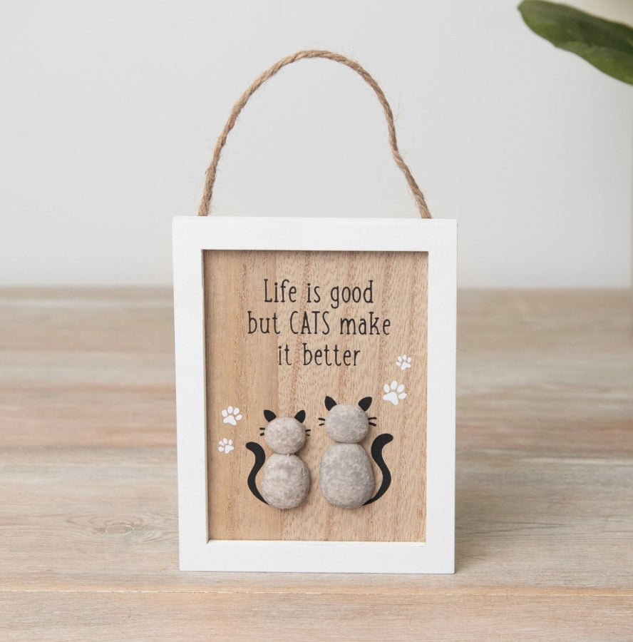 The Foalyard - Portland Living Life is good but CATS make it better - Hanging Pebble Plaque.jpg