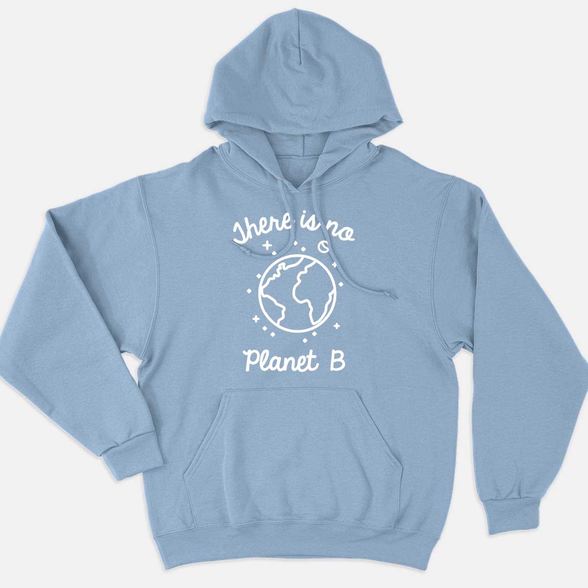 There Is No Planet B Hoodie (Unisex)