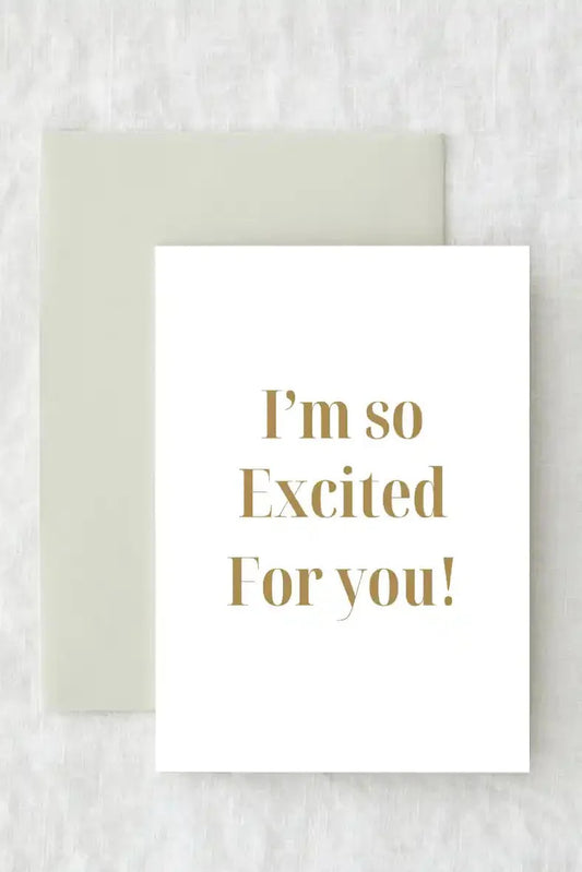 I'm So Excited For You - Gift Card
