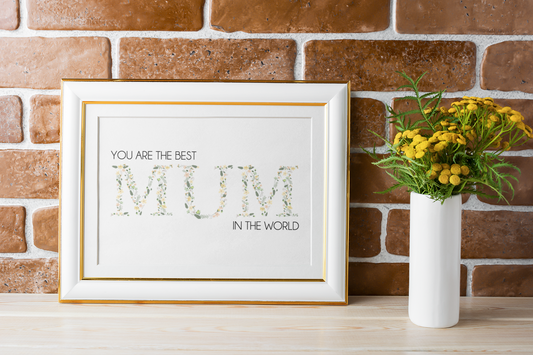 You Are The Best Mum In The World Mothers Day Home Simple Room Wall Decor Print
