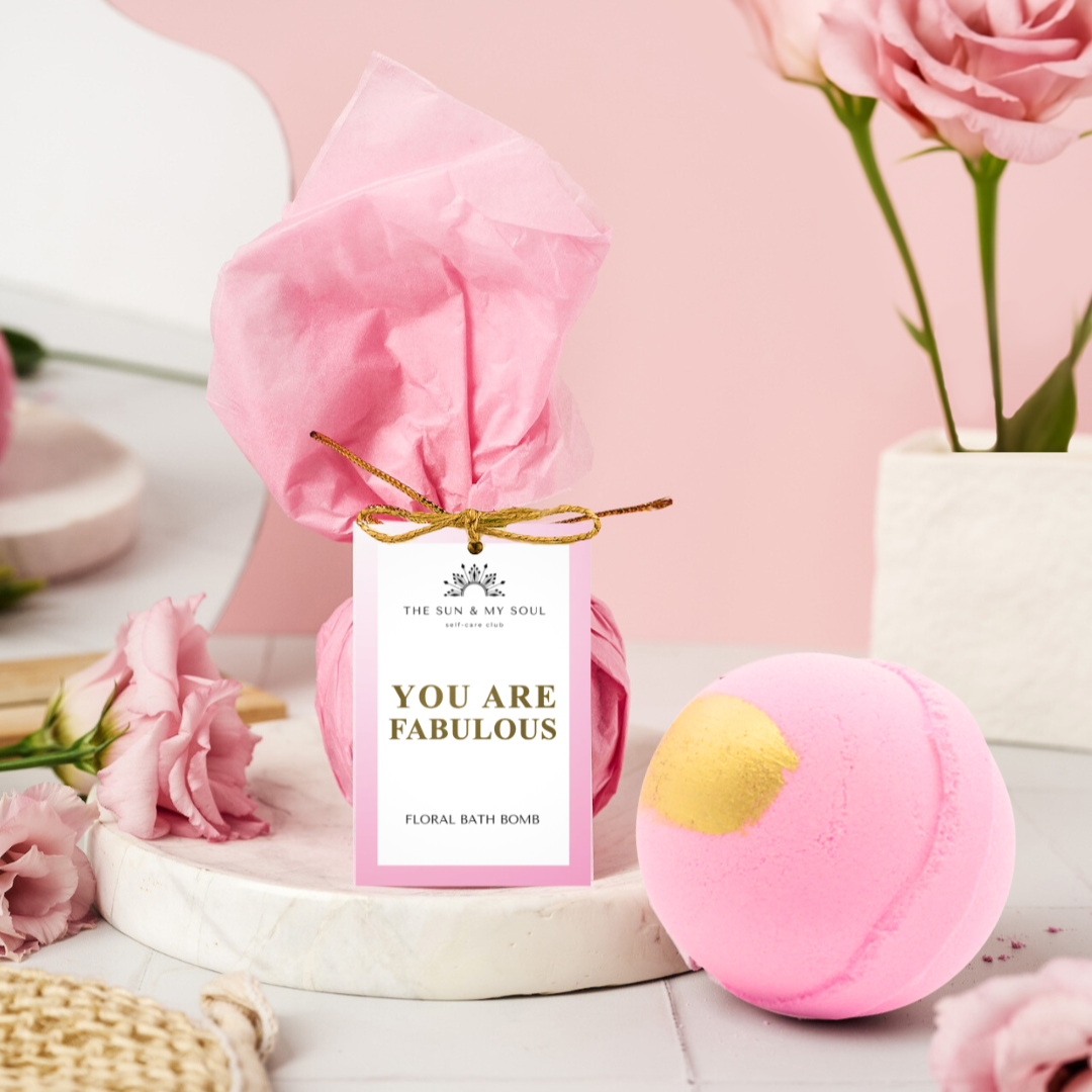 You Are Fabulous - Floral Scented Bath Bomb Soak