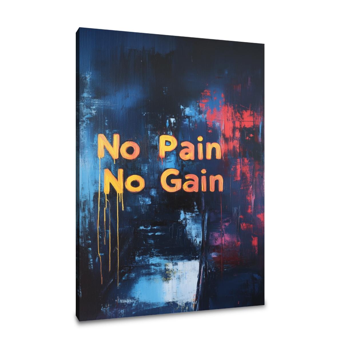No Pain No Gain Canvas