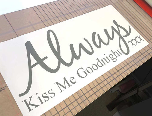 Always Kiss Me Goodnight Wall Sticker Decal – Romantic Couples Bedroom Decor